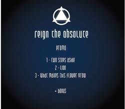 Reign the Absolute - Promo 2008